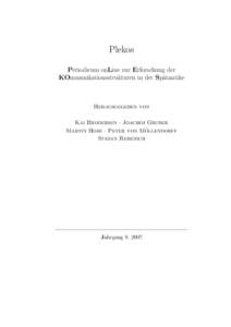 Plekos Periodicum onLine zur Erforschung der KOmmunikationsstrukturen in der Sp¨atantike Herausgegeben von Kai Brodersen · Joachim Gruber