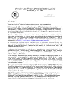 Energy in the United States / Energy Star / United States Environmental Protection Agency / Technology / Air conditioner / Seasonal energy efficiency ratio / Heating /  ventilating /  and air conditioning / Environment of the United States / Product certification