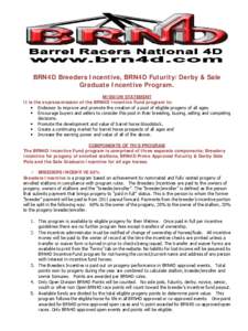 BRN4D Barrel Breeders & Sale Graduate Incentive Program