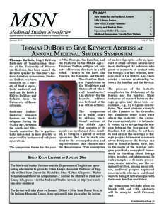 MSN  Inside: Medieval Studies Newsletter A publication of the Medieval Studies Institute at Indiana University