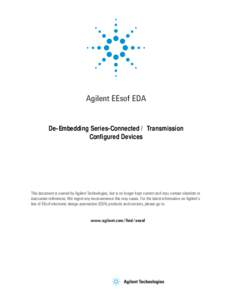 De-Embedding Series-Connected / Transmission Configured Devices