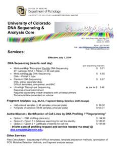 University of Colorado DNA Sequencing & Analysis Core RC-1 South, Room 8400, Mail Stop[removed]E. 17th Ave. Aurora, CO 80045