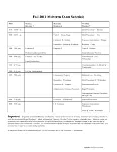 Fall 2014 Midterm Exam Schedule Time Sunday, October 5