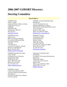 [removed]GODORT Directory Steering Committee Elected Officers GODORT Chair Aimée C. Quinn Associate Director, Montoya Library