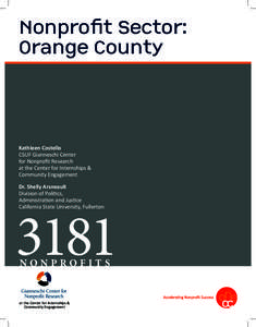 Nonprofit Sector: Orange County Kathleen Costello CSUF Gianneschi Center for Nonprofit Research
