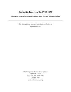 Bachstitz, Inc. records, [removed]Finding aid prepared by Adrianna Slaughter, Karol Pick, and Aleksandr Gelfand