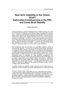 Security Challenges  Near-term Instability in the Taiwan Strait? Nationalist Constituencies in the PRC and Cross-Strait Stability