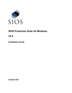 SIOS Protection Suite for Windows v8.2 Installation Guide October 2014