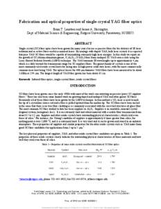 Fabrication and optical properties of single-crystal YAG fiber optics Brian.T. Laustsen and James A. Harrington Dept. of Material Science & Engineering, Rutgers University, Piscataway, NJ[removed]ABSTRACT Single-crystal (S