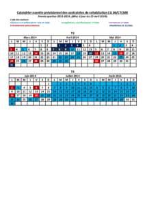 Calendrier navette prévisionnel des contraintes de cohabitation CG 06/CTCMR Année sportive[removed]Mise à jour du 23 avril[removed]Code des couleurs Séjours ou manifestations COS et CG06 Entrainement police Menton