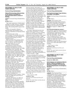 [removed]Federal Register / Vol. 71, No[removed]Tuesday, August 29, [removed]Notices DEPARTMENT OF HEALTH AND HUMAN SERVICES