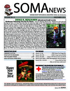 SOMANEWS SONOMA COUNTY MYCOLOGICAL ASSOCIATION / Edition 26/5 January 2014 VOLUME 26 : 4  DECEMBER 2013