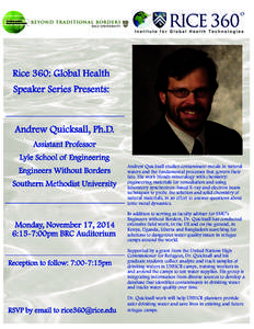 Rice 360: Global Health Speaker Series Presents: Andrew Quicksall, Ph.D. Assistant Professor Lyle School of Engineering