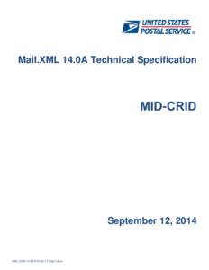 Mail.XML 14.0A Technical Specification  MID-CRID September 12, 2014