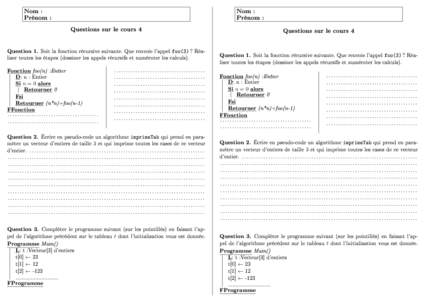 Nom : Prénom : Nom : Prénom : Questions sur le cours 4