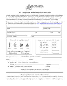 1874 Giving Circle Membership Form - Individual Inspired by Sigma Kappa’s founding year, the 1874 Giving Circle is an annual giving club exclusively for collegians in support of the Sigma Kappa Foundation. By making an