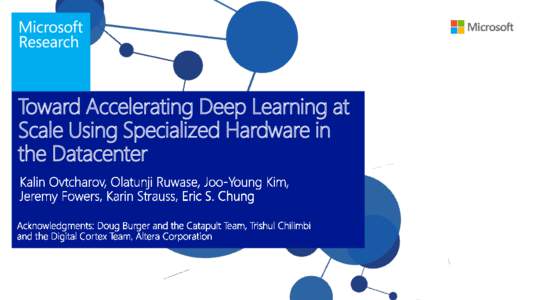 Toward Accelerating Deep Learning at Scale Using Specialized Hardware in the Datacenter 2