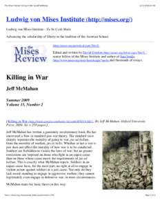 The Mises Review: Killing in War by Jeff McMahan:03 PM Ludwig von Mises Institute (http://mises.org/) Ludwig von Mises Institute - Tu Ne Cede Malis