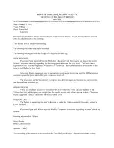 TOWN OF EGREMONT, MASSACHUSETTS MEETING OF THE SELECT BOARD MINUTES ************************************************************************************ Date: October 3, 2016 Time: 7:00pm