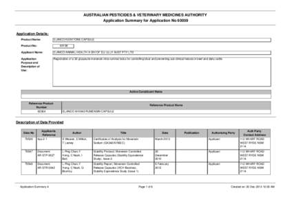 AUSTRALIAN PESTICIDES & VETERINARY MEDICINES AUTHORITY Application Summary for Application No[removed]Application Details: Product Name: