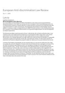 European Anti-discrimination Law Review No[removed]Latvia Legislative developments Bill on Amendments to the Labour Law