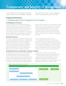 Transparency and Integrity of Management Toho Gas establishes a fair and transparent management the common sense of society. Toho Gas is engaged in its  structure, complies with laws and regulations, and respects