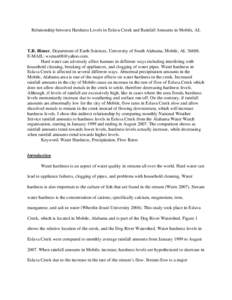 Relationship between Hardness Levels in Eslava Creek and Rainfall Amounts in Mobile, AL  T.R. Risner, Department of Earth Sciences, University of South Alabama, Mobile, AL[removed]E-MAIL: [removed]. Hard water can