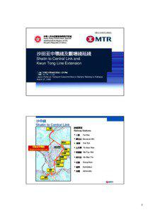 Ma On Shan Line / Sha Tin / Tai Hom Village / Diamond Hill Station / East Rail Line / Tuen Mun Station / Hung Hom / Tai Wai / Yuen Long District / Hong Kong / Diamond Hill / Sha Tin to Central Link