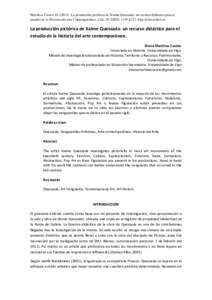 Martínez Castro, DLa producción pictórica de Xaime Quessada: un recurso didáctico para el estudio de la Historia del arte Contemporáneo. Clío, 39. ISSN: http://clio.rediris.es La producción pi