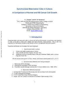 Synchronized Mammalian Cells in Culture: A Comparison of Normal and KB Cancer Cell Growth 1  I. C. Baianu1 and M. M. Marinescu+