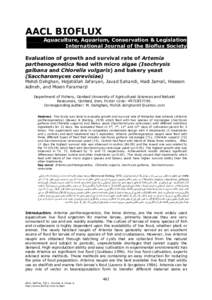 AACL BIOFLUX Aquaculture, Aquarium, Conservation & Legislation International Journal of the Bioflux Society Evaluation of growth and survival rate of Artemia parthenogenetica feed with micro algae (Isochrysis galbana and