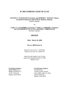 IN THE SUPREME COURT OF GUAM  VICENTE C. PANGELINAN, Senator, and JOSEPH C. WESLEY, Mayor, on behalf of themselves and all those similarly situated, Plaintiffs-Appellants