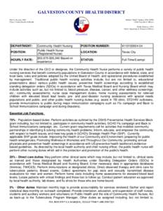 GALVESTON COUNTY HEALTH DISTRICT Harlan “Mark” Guidry, MD, MPH Chief Executive Officer Ben G. Raimer, MD Chair, United Board of Health