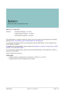 Issue 157: 14 July 2010 Attention Information Managers – for Action VINAH Submission Officers – for Action VINAH Software suppliers – for Action