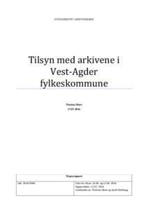 Tilsyn med arkivene i Vest-Agder fylkeskommune