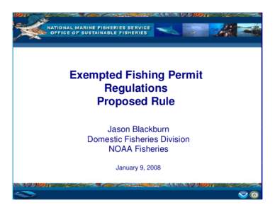 Water transport / Bombs / Explosively formed penetrator / Vessel monitoring system / National Oceanic and Atmospheric Administration / Technology / Water / Transport / Fisheries science / Fishing industry / Navigation