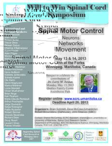 SPINAL CORD RESEARCH CENTRE Will to Win Spinal Cord Symposium