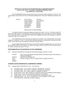 M INUTES OF THE REGULAR TRANSPORTATION COM M ISSION M EETING HELD IN THE O.D.O.T. BUILDING COM M ISSION M EETING ROOM OKLAHOM A CITY, OKLAHOM A