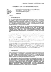 Sector Fiche[removed]to Action Programme 2006 for Serbia  SECTOR FICHE[removed]TO ACTION PROGRAMME 2006 FOR SERBIA Title Total cost Aid Method