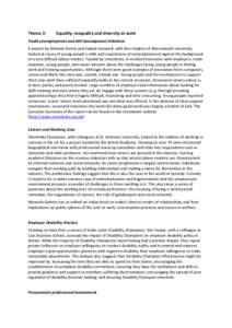 Theme 2:  Equality, inequality and diversity at work Youth unemployment and skill development initiatives A project by Melanie Simms and Sophie Gamwell, with Ben Hopkins of Aberystwyth University,