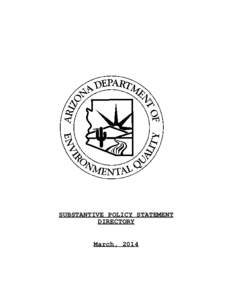 NOTICE OF AGENCY SUBSTANTIVE POLICY STATEMENT