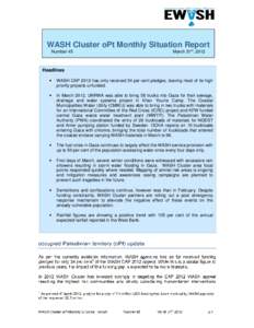 WASH Cluster oPt Monthly Situation Report Number 45 March 31st, 2012  Headlines