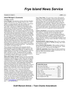 Frye Island News Service VOLUME 2014, ISSUE JUNE 6, [removed]