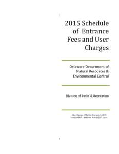 2015 Schedule of Entrance Fees and User Charges  Delaware Department of