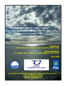Flags / Quality / Keep Wales Tidy / Earth / Cultural history / An Taisce / Foundation for Environmental Education / Karin Dubsky / Environment / Beaches / Blue Flag beach