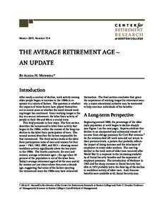 March 2015, Number[removed]RETIREMENT RESEARCH  THE AVERAGE RETIREMENT AGE –