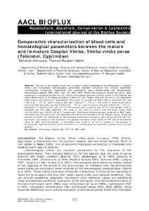 AACL BIOFLUX Aquaculture, Aquarium, Conservation & Legislation International Journal of the Bioflux Society Comparative characterization of blood cells and hematological parameters between the mature