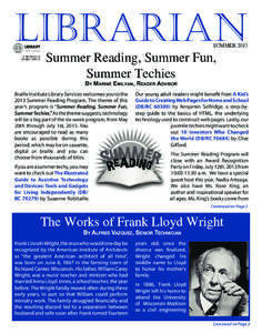SUMMER[removed]Summer Reading, Summer Fun, Summer Techies By Marine Emilyan, Reader Advisor