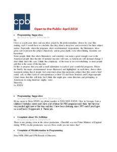 Open to the Public: April 2014  Programming Suggestion Received on April 2, 2014 from VA