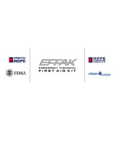 EMERGENCY FINANCIAL  F I R S T A I D K I T EMERGENCY FINANCIAL FIRST AID KIT © Operation HOPE, Inc.